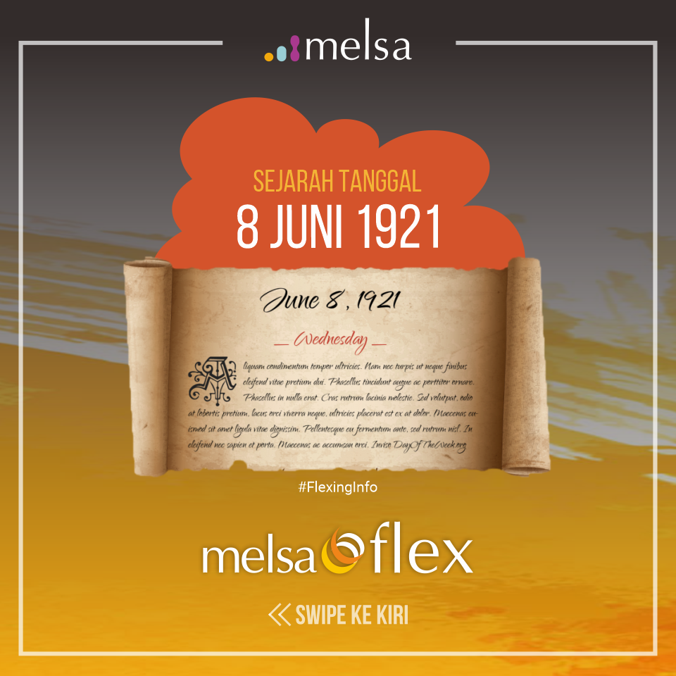 Sejarah Tanggal 8 Juni 1921